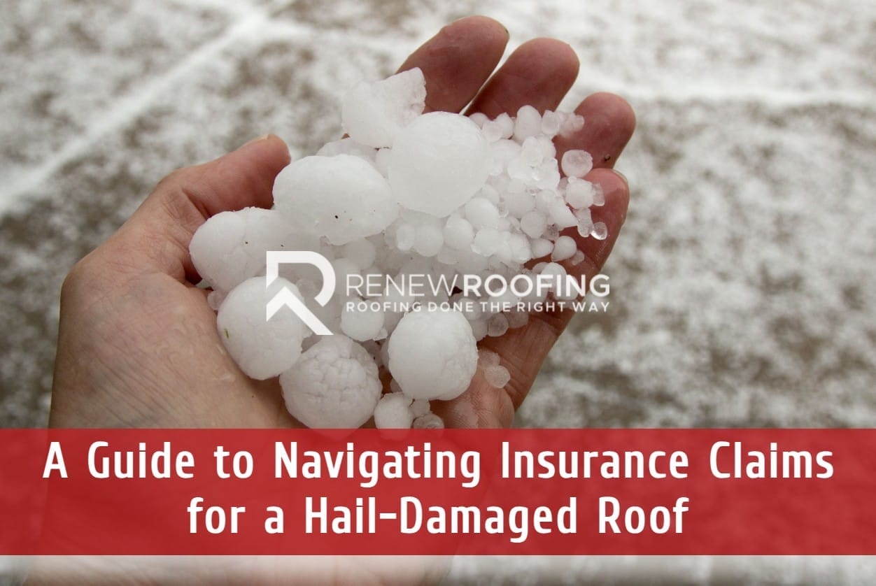 A Guide to Navigating Insurance Claims for a Hail-Damaged Roof